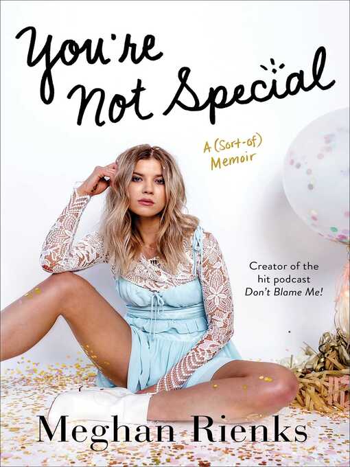 Title details for You're Not Special by Meghan Rienks - Available